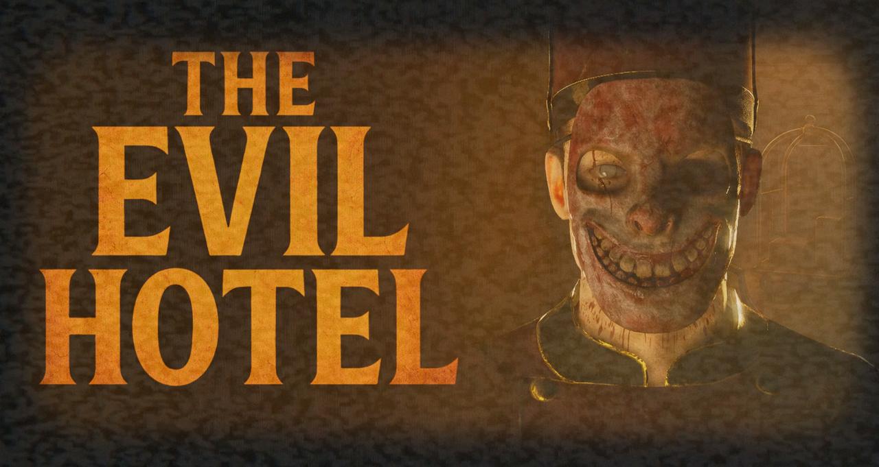 The Evil Hotel