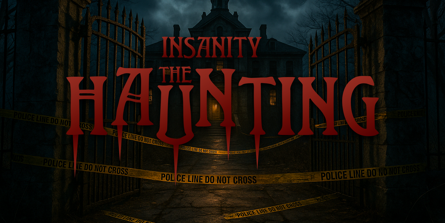 Insanity : The Haunting